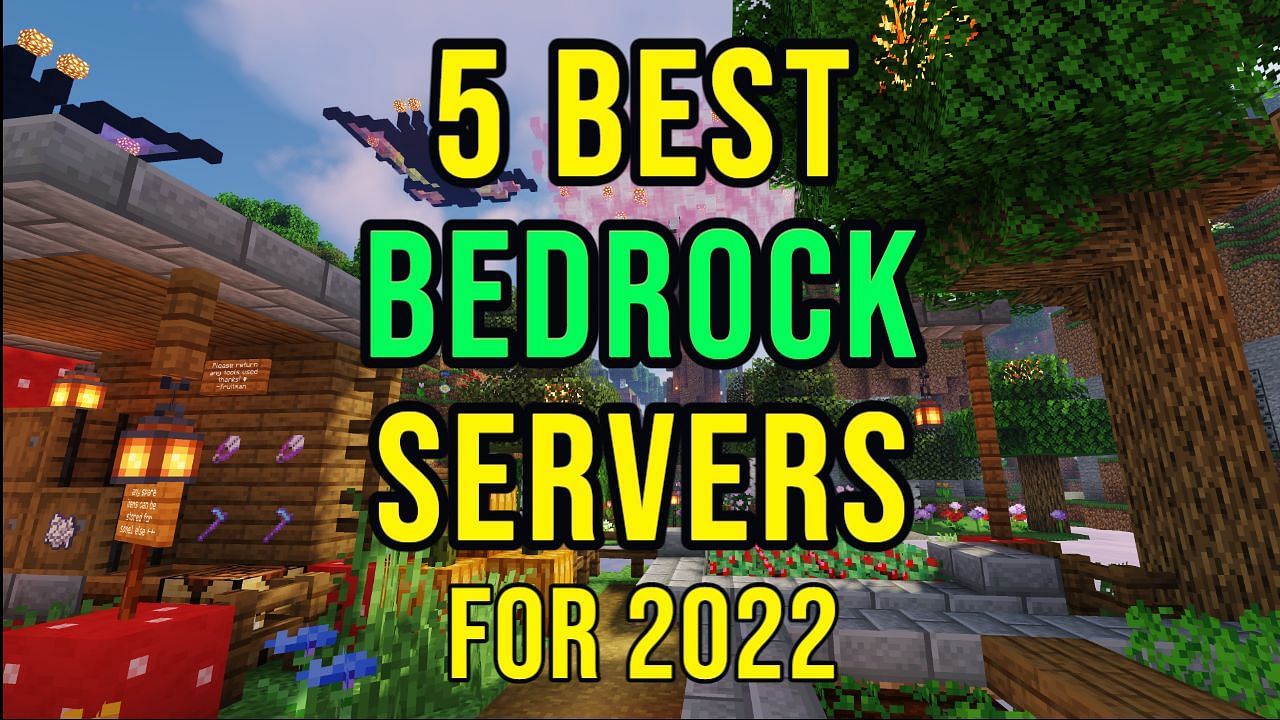 5 Best Servers for Minecraft Bedrock Edition in 2022