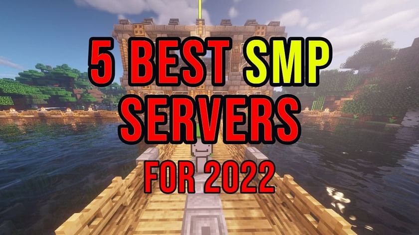 What is the best SMP in Minecraft?
