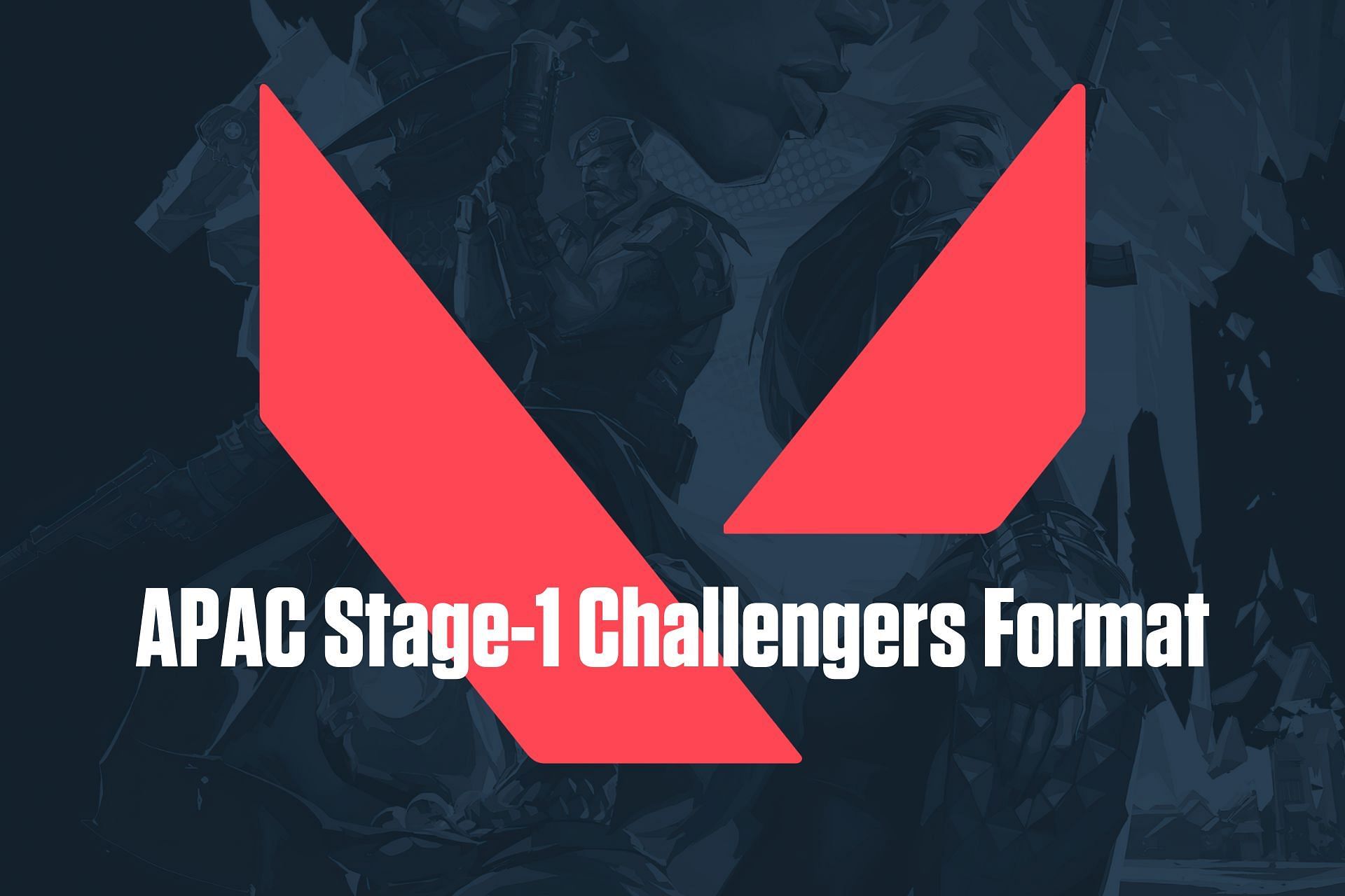 APAC Stage-1 Challengers format explained (Image via Sportskeeda)