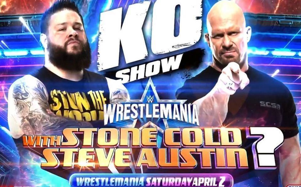 The KO Show featuring Stone Cold Steve Austin to main-event WrestleMania Saturday