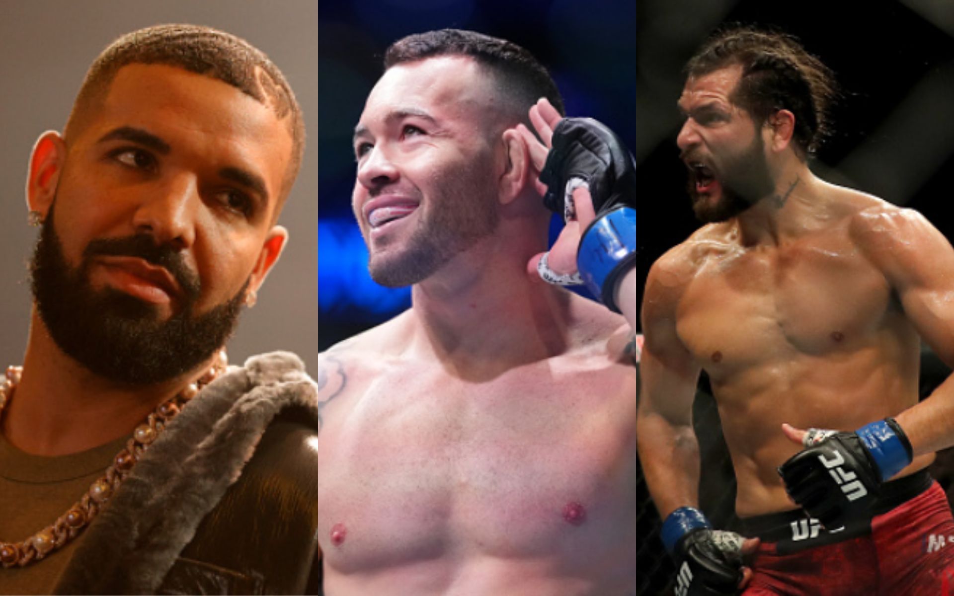 Drake (left); Colby Covington (center); Jorge Masvidal (right)