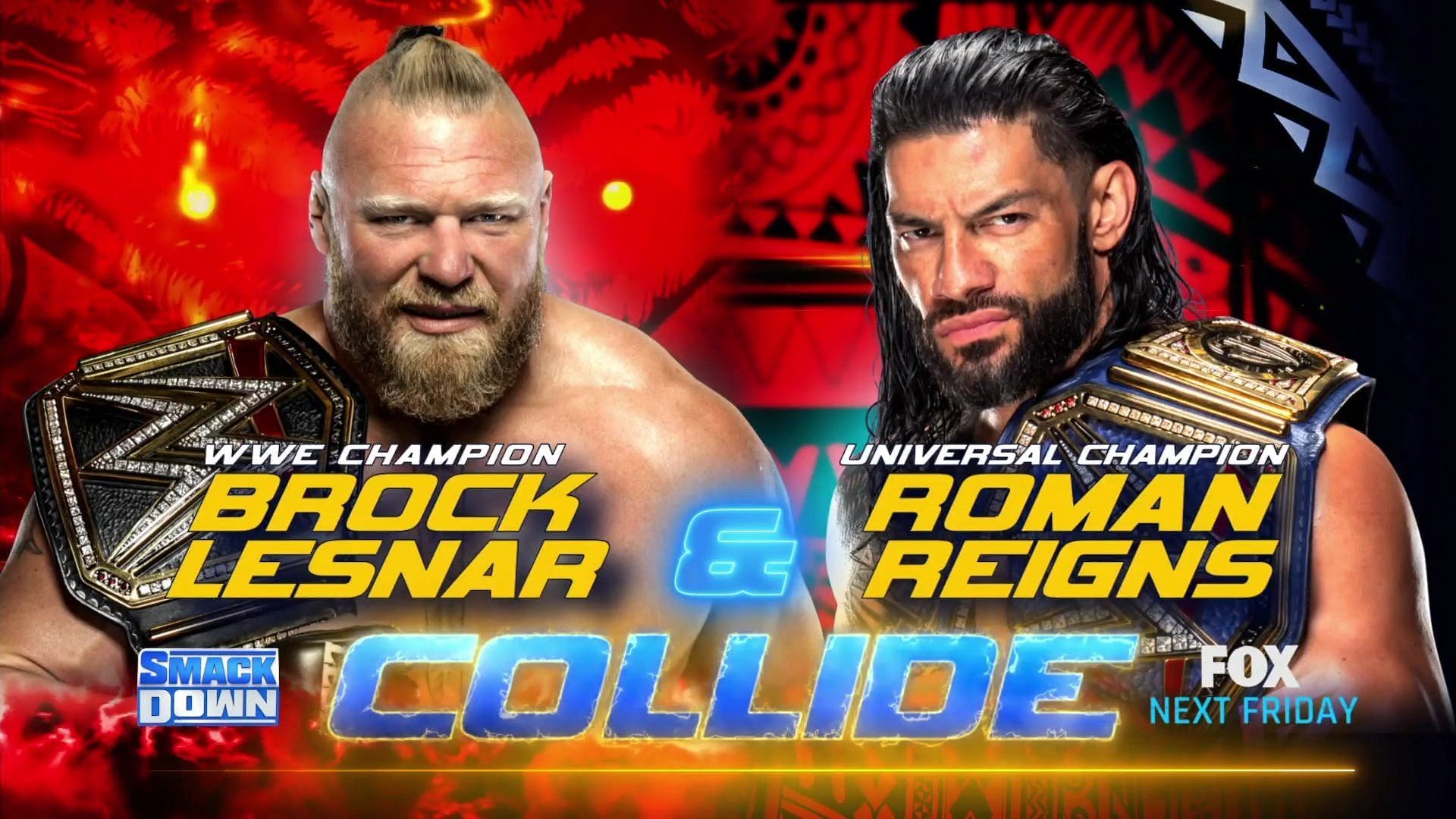 WWE Champion Brock Lesnar and Universal Champion Roman Reigns will collide this week