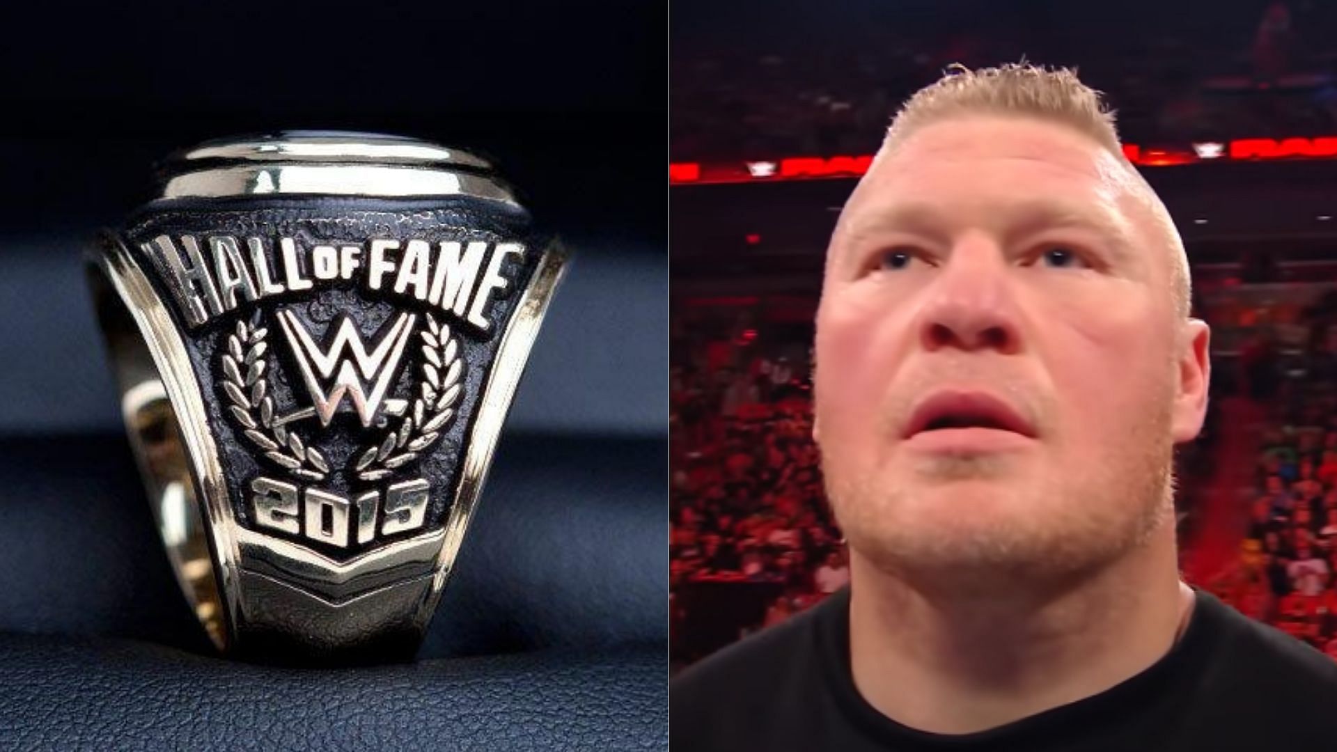 WWE Hall of Fame Class of 2015 ring (left); Brock Lesnar (right)