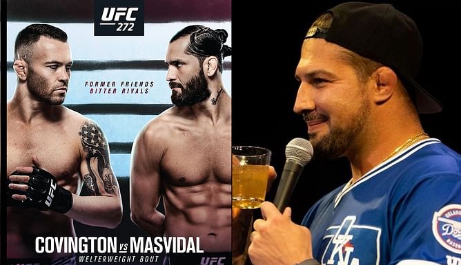 "Colby ain't finishing Jorge" - Brendan Schaub dismisses odds pegging Colby Covington as favorite against Jorge Masvidal in UFC 272 fight