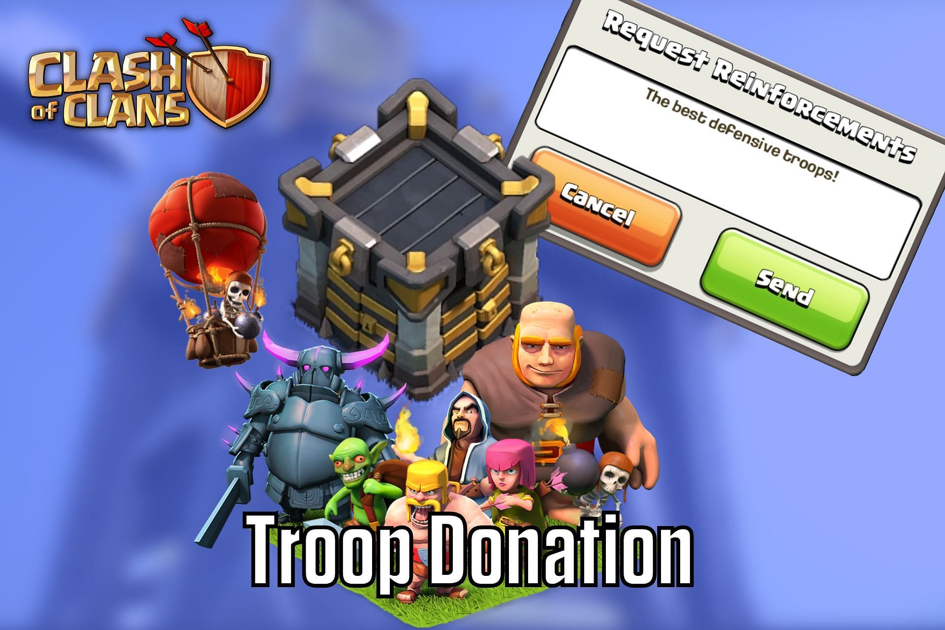 clash of clans donate troops