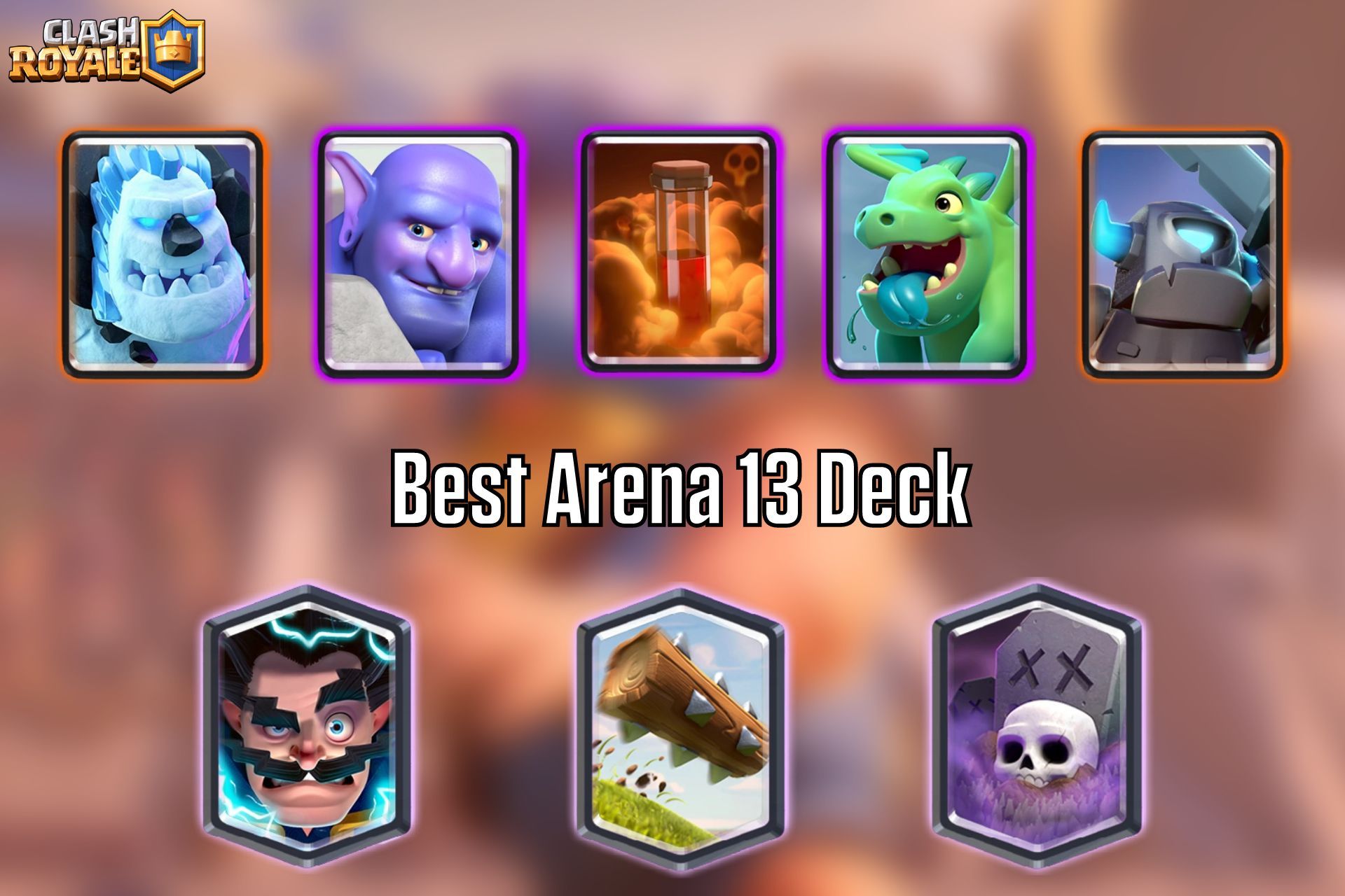 Best Arena 6 PEKKA Deck Clash Royale 2022