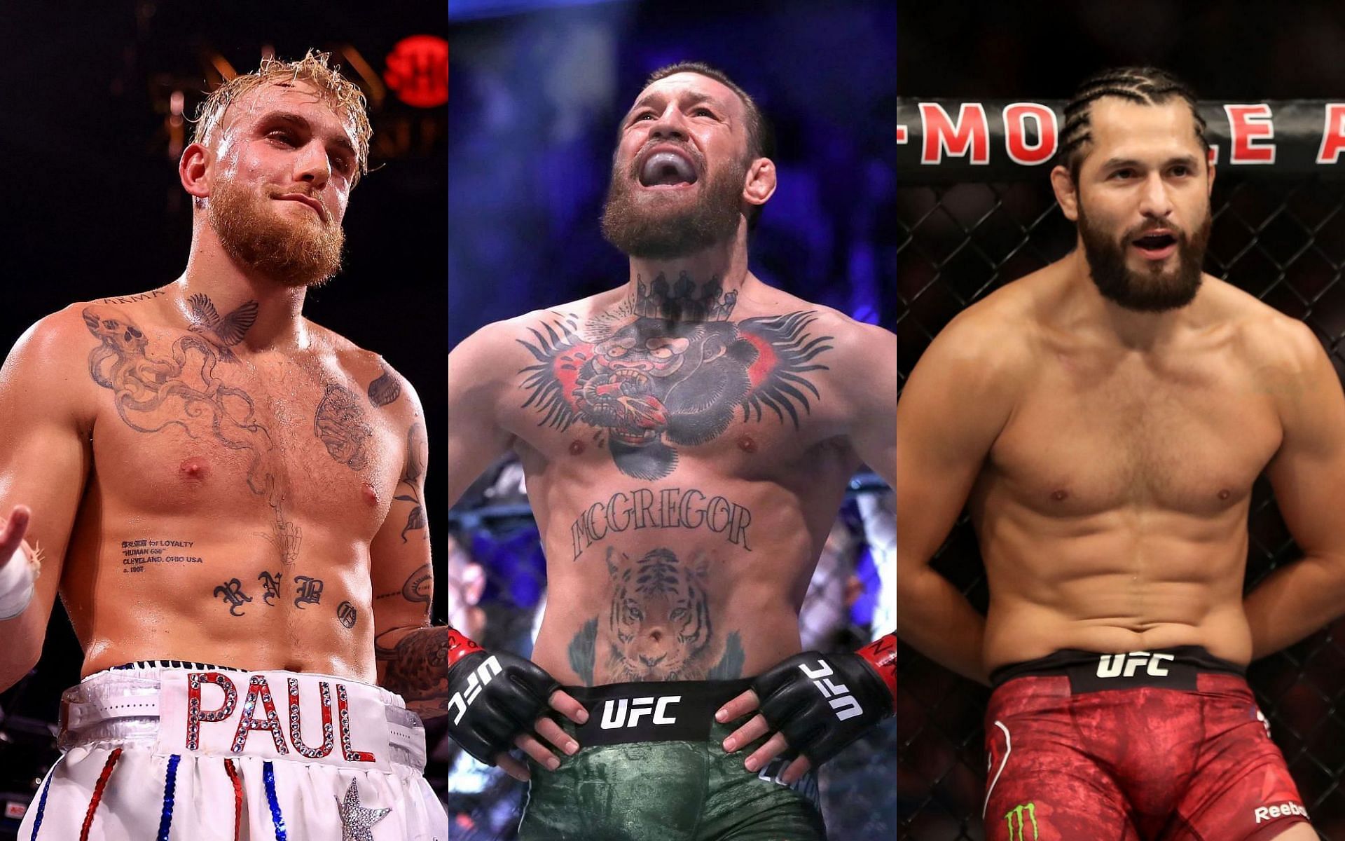 Jake Paul [left], Conor McGregor [center], Jorge Masvidal [right]