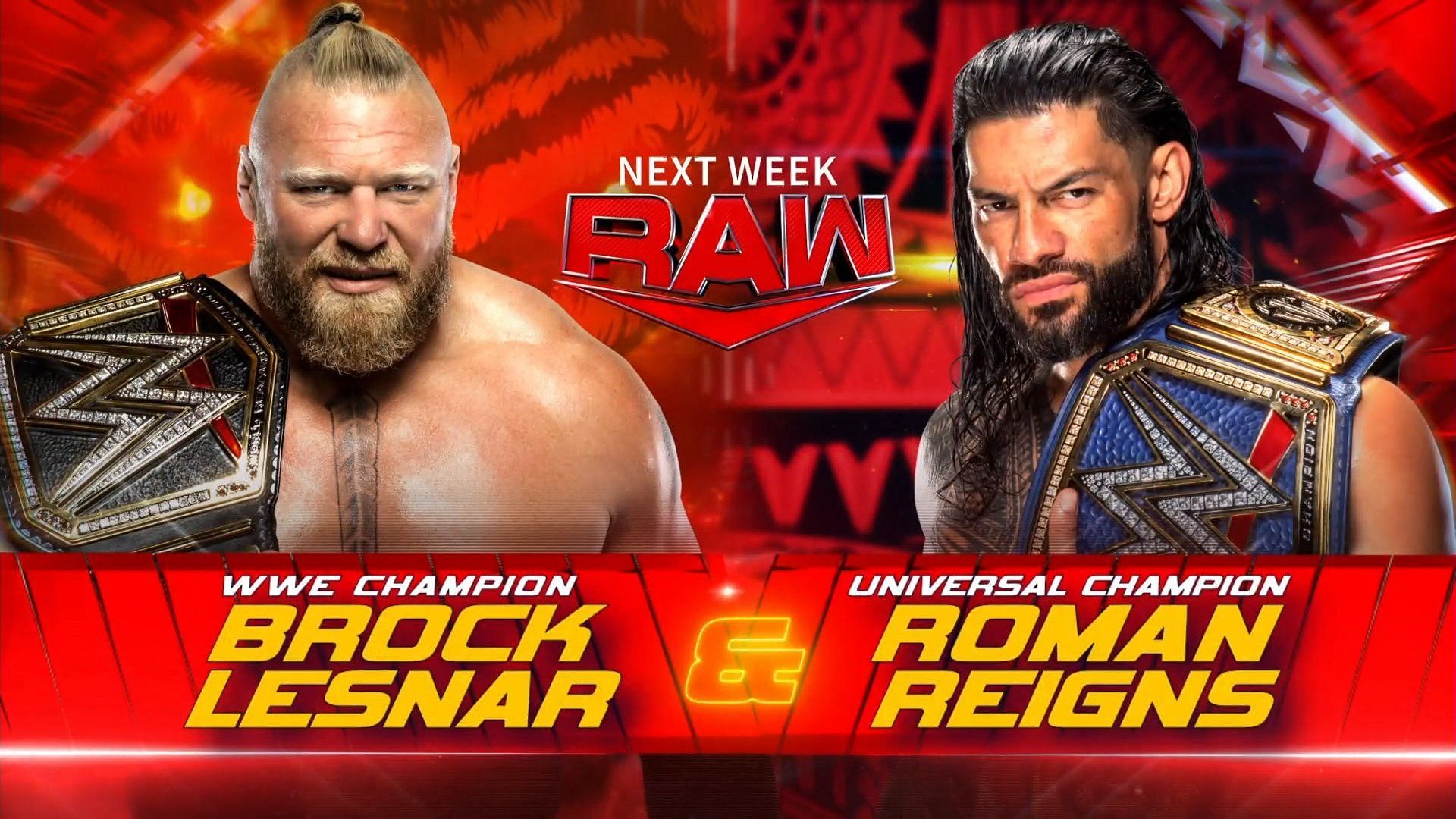 Brock Lesnar and Roman Reigns will be at RAW next week