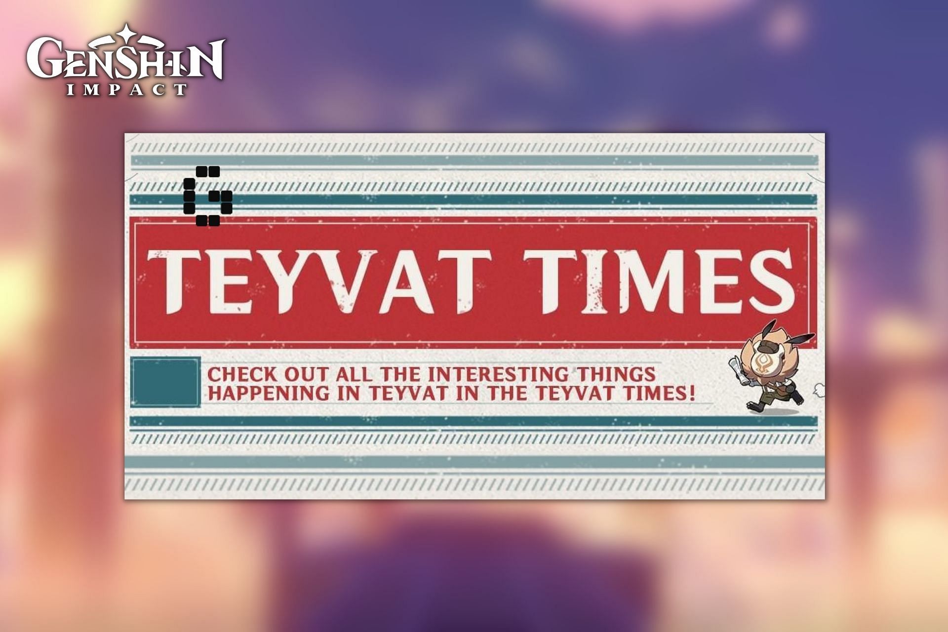 Genshin Impact announces the return of Teyvat Times in March 2022 (Image via Sportskeeda)