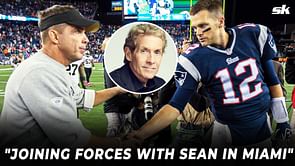 "He seriously considered it" - Skip Bayless claims Tom Brady and Sean Payton were close to teaming up at Miami