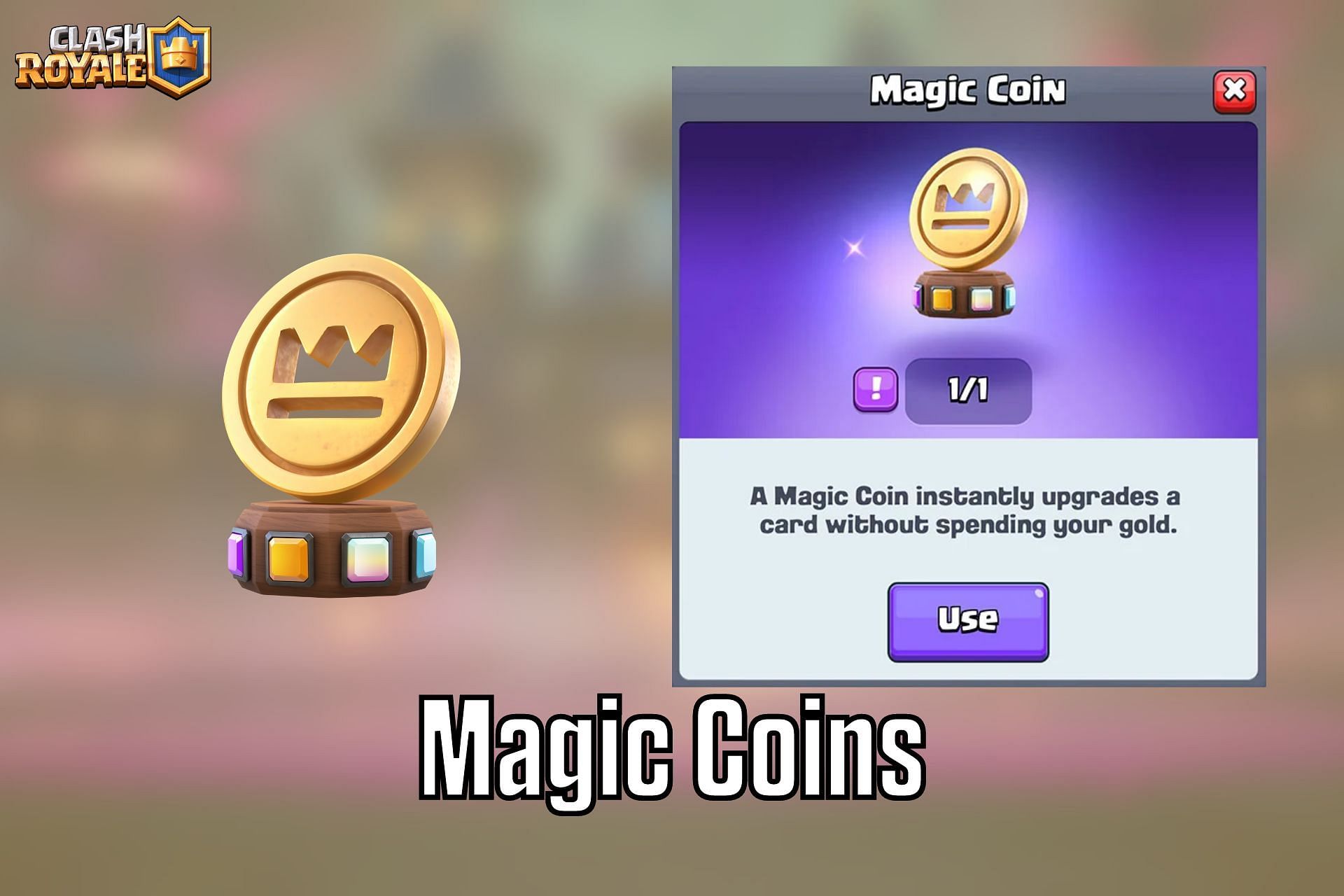 Use Magic Coins in Clash Royale (Image via Sportskeeda)