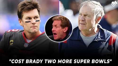 Tampa Bay Buccaneers QB Tom Brady and New England Patriots HC Bill Belichick (Inset: Skip Bayless)