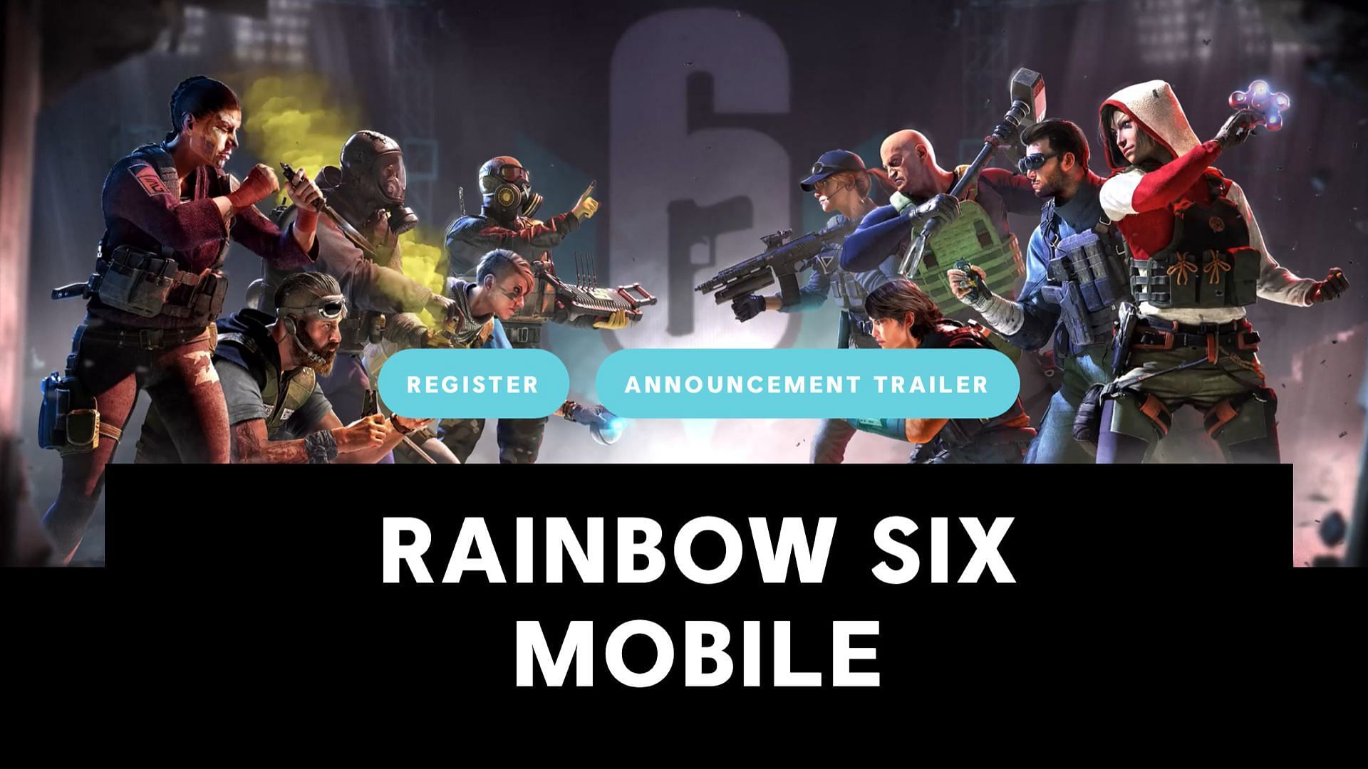 R6 Siege Mobile Announced - Rainbow Six Siege Mobile
