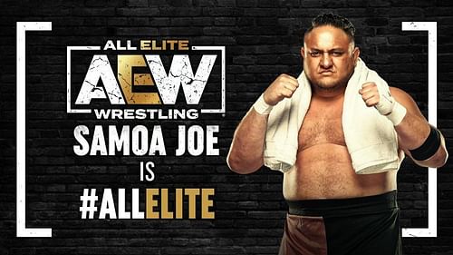 Samoa Joe is now with All Elite Wrestling.