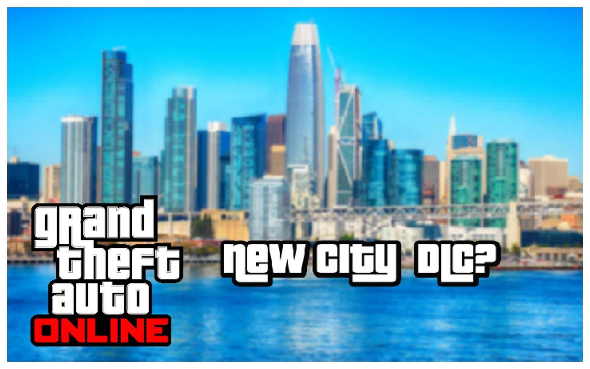 Players wonder if they will ever see a whole new DLC GTA Online city (Image via Sportskeeda)