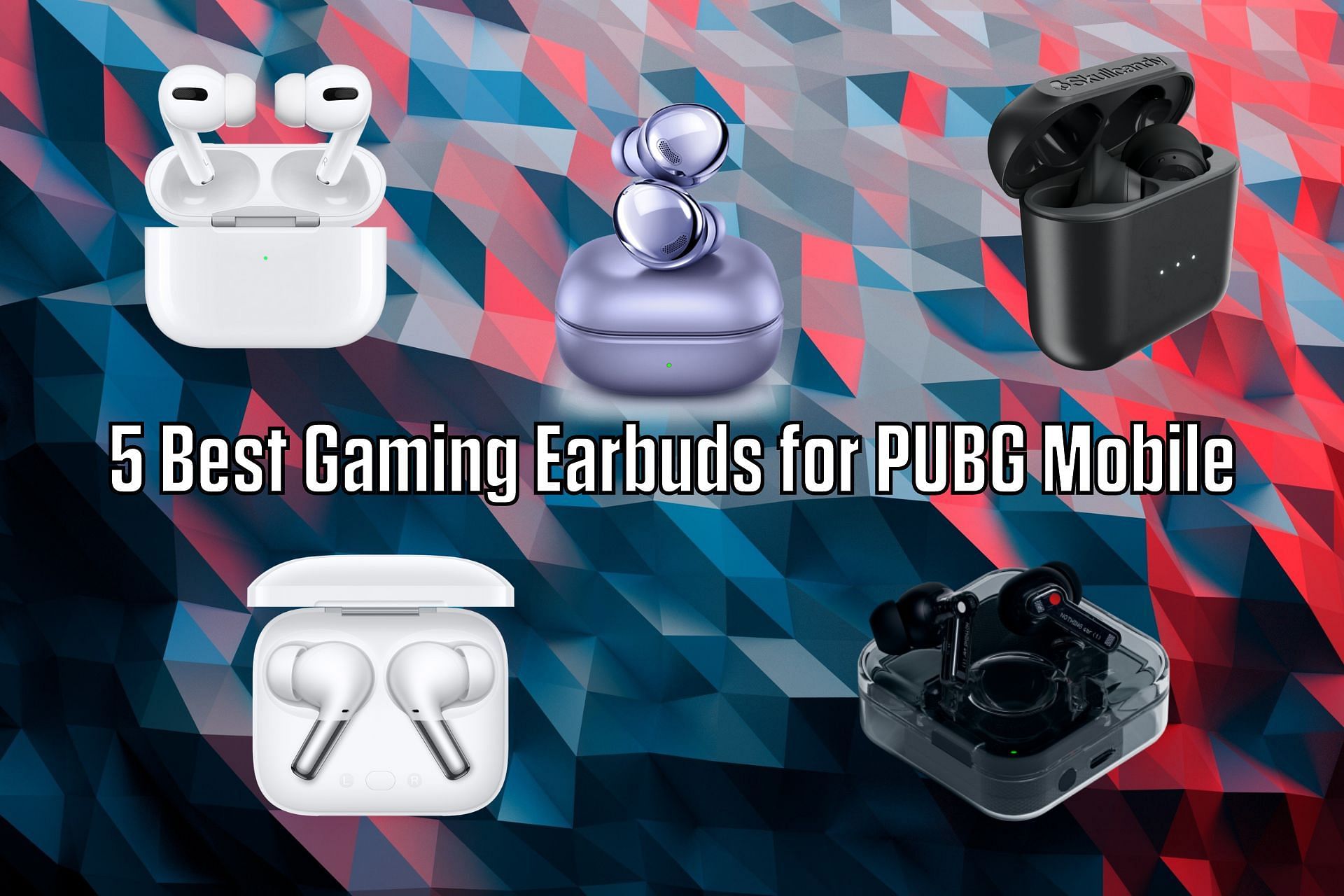 5 Best Gaming Earbuds for playing PUBG Mobile (Image via Sportskeeda)