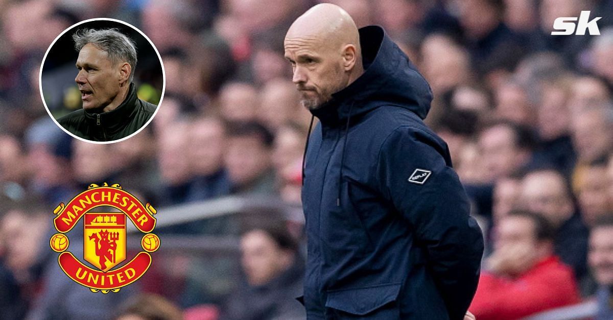 Van Basten warns Erik ten Hag over the United job