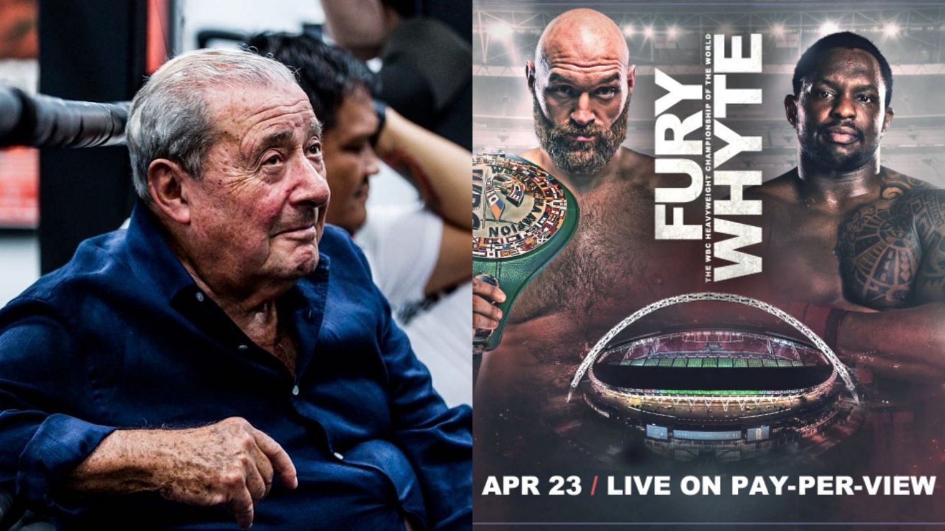 Bob Arum (left) and Tyson Fury vs. Dillian Whyte poster (right)