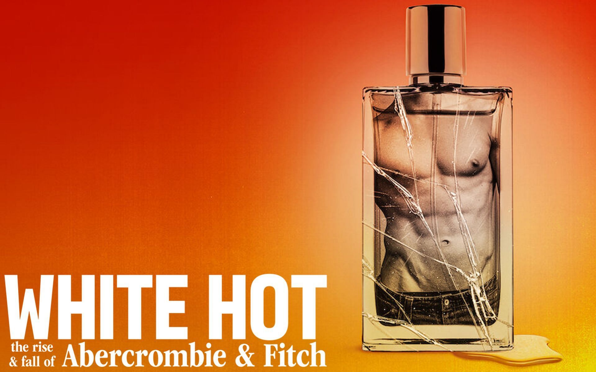 White Hot: The Rise and Fall of Abercrombie &amp; Fitch will be released on Netflix on April 19, 2022 (Image via Netflix)