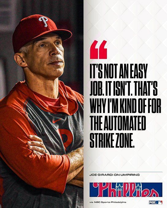 Why Phillies' Joe Girardi believes moving plate umpire behind pitcher is  better than robo umps 