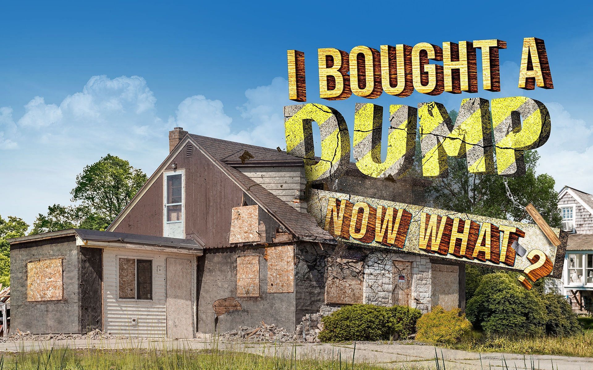 I Bought A Dump ... Now What? (Image via HGTV)