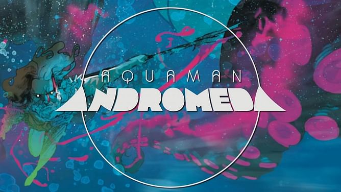DC launches R-rated take on Atlanteans with DC Black Label 'Aquaman: Andromeda' comic: Details explored
