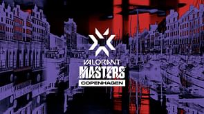 VCT 2022 Stage 2 Masters Copenhagen set to be the first Valorant LAN event with live audience: Start time, format, and more