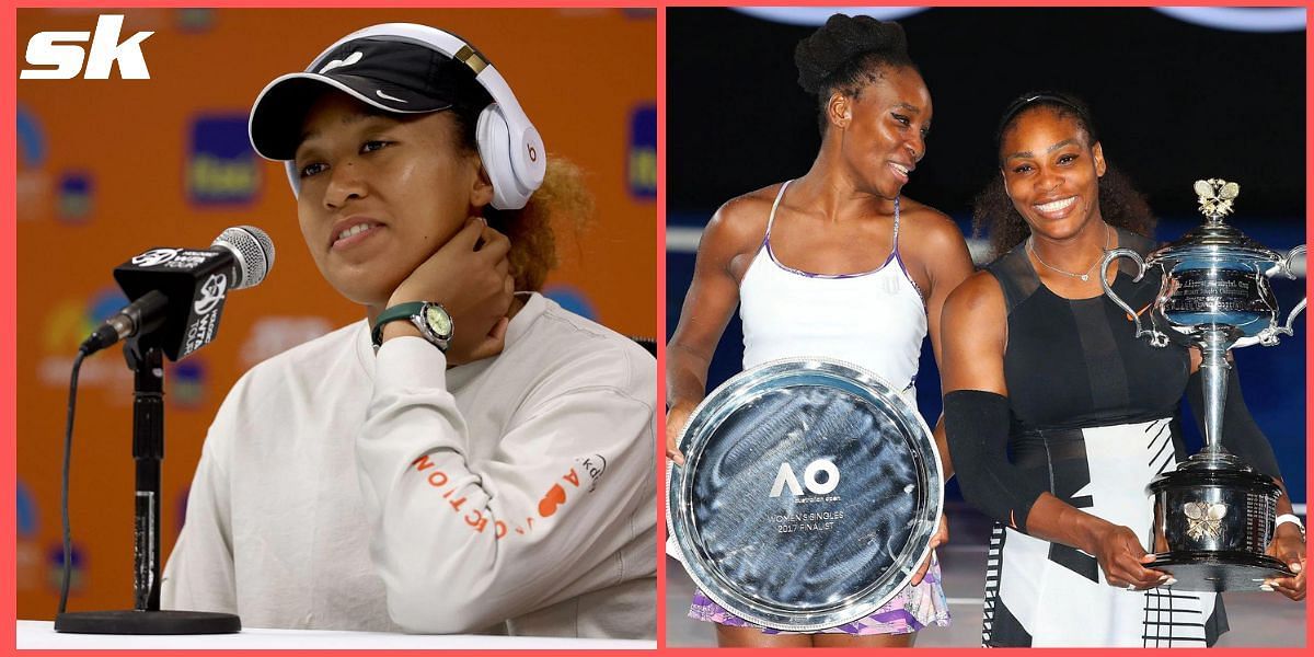 Naomi Osaka labeled Venus and Serena Williams &quot;trailblazers&quot;