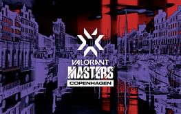 VCT 2022 Stage 2 Masters Copenhagen - Date, regional slots, circuit points, and more