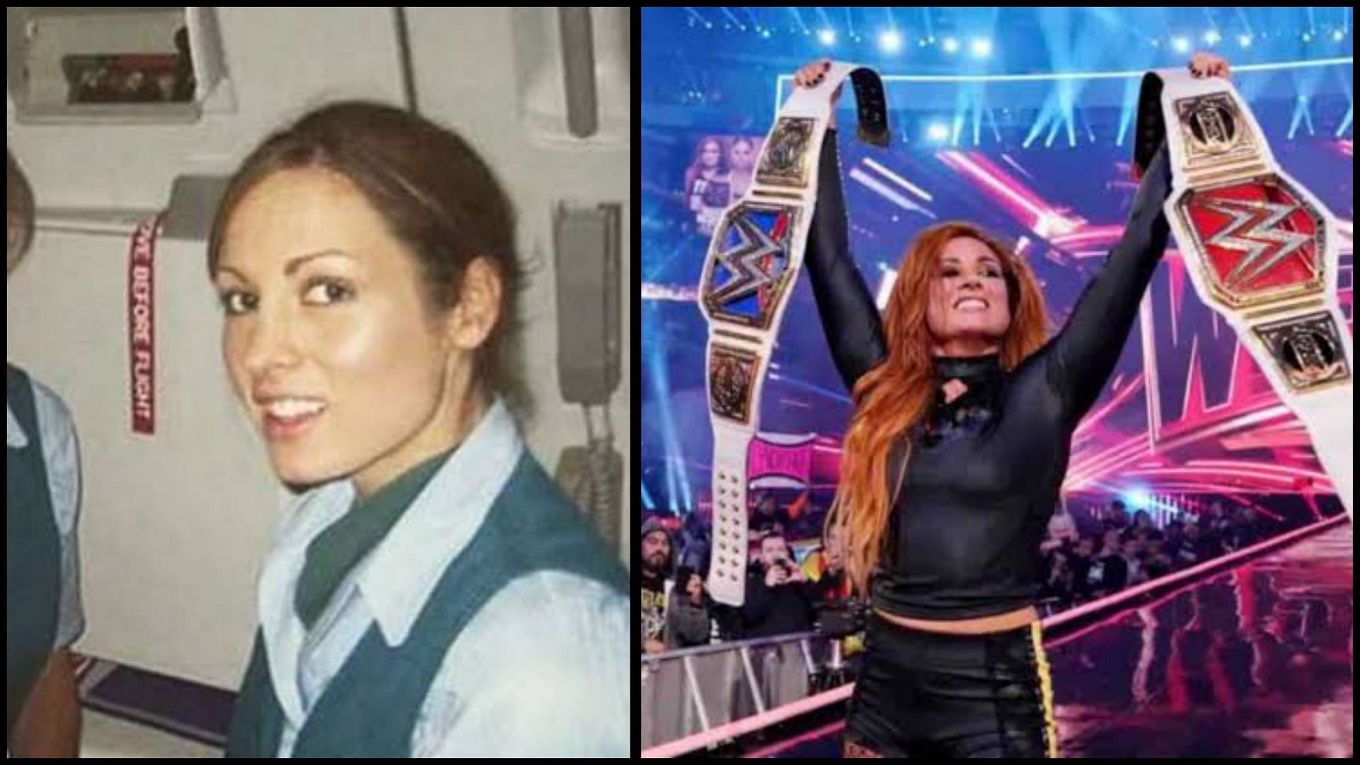 Becky Lynch has worked as a flight attendant.