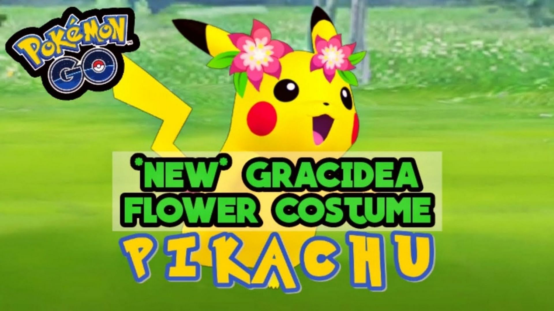 Can You Catch A Gracidea Flower Costumed Pikachu In Pokemon Go