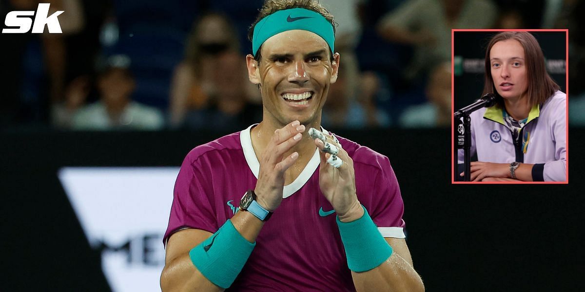 Iga Swiatek has heaped praise on Rafael Nadal
