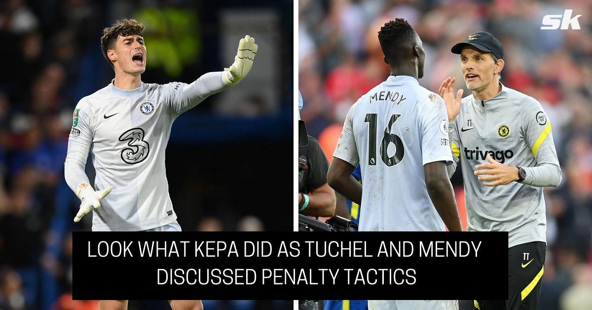 Did you miss what Kepa did ahead of the penalty shootout?