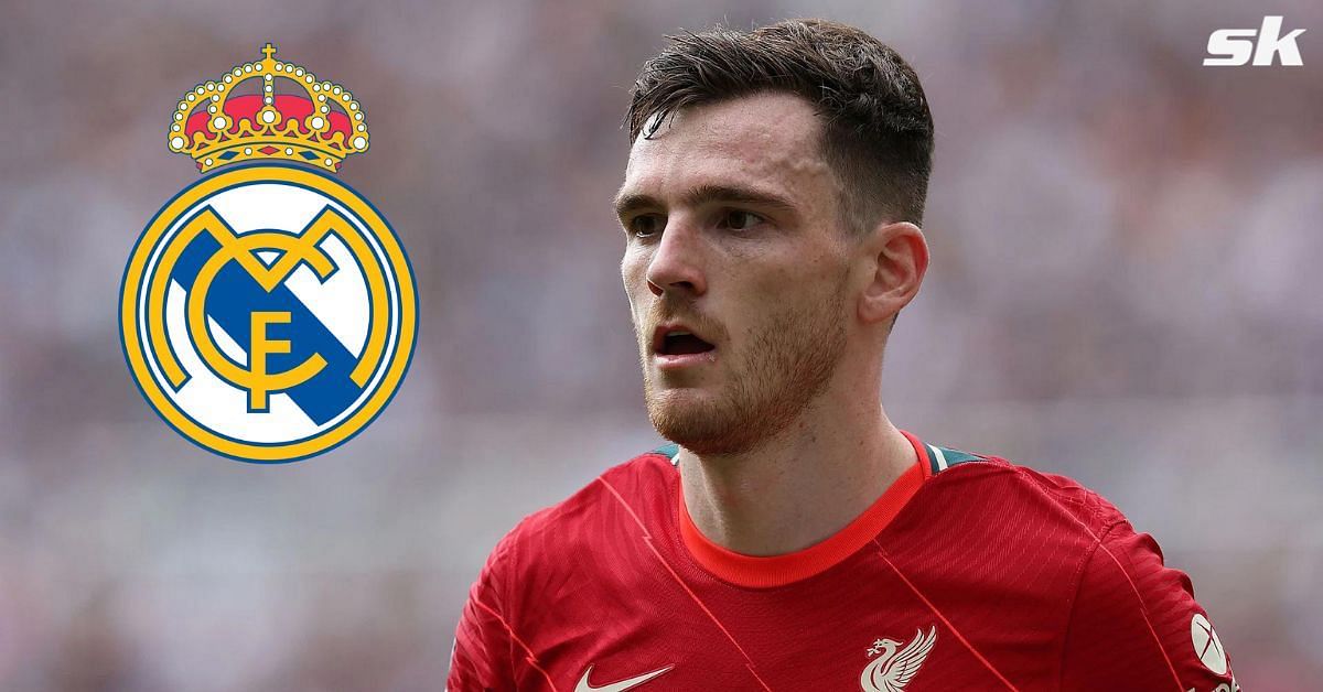 Liverpool defender Andy Robertson comments on upcoming Real Madrid clash