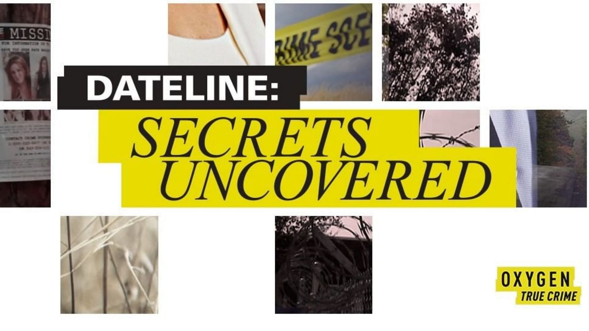 A promotional poster for Dateline: Secrets Uncovered (Image Via oxygen/Instagram)