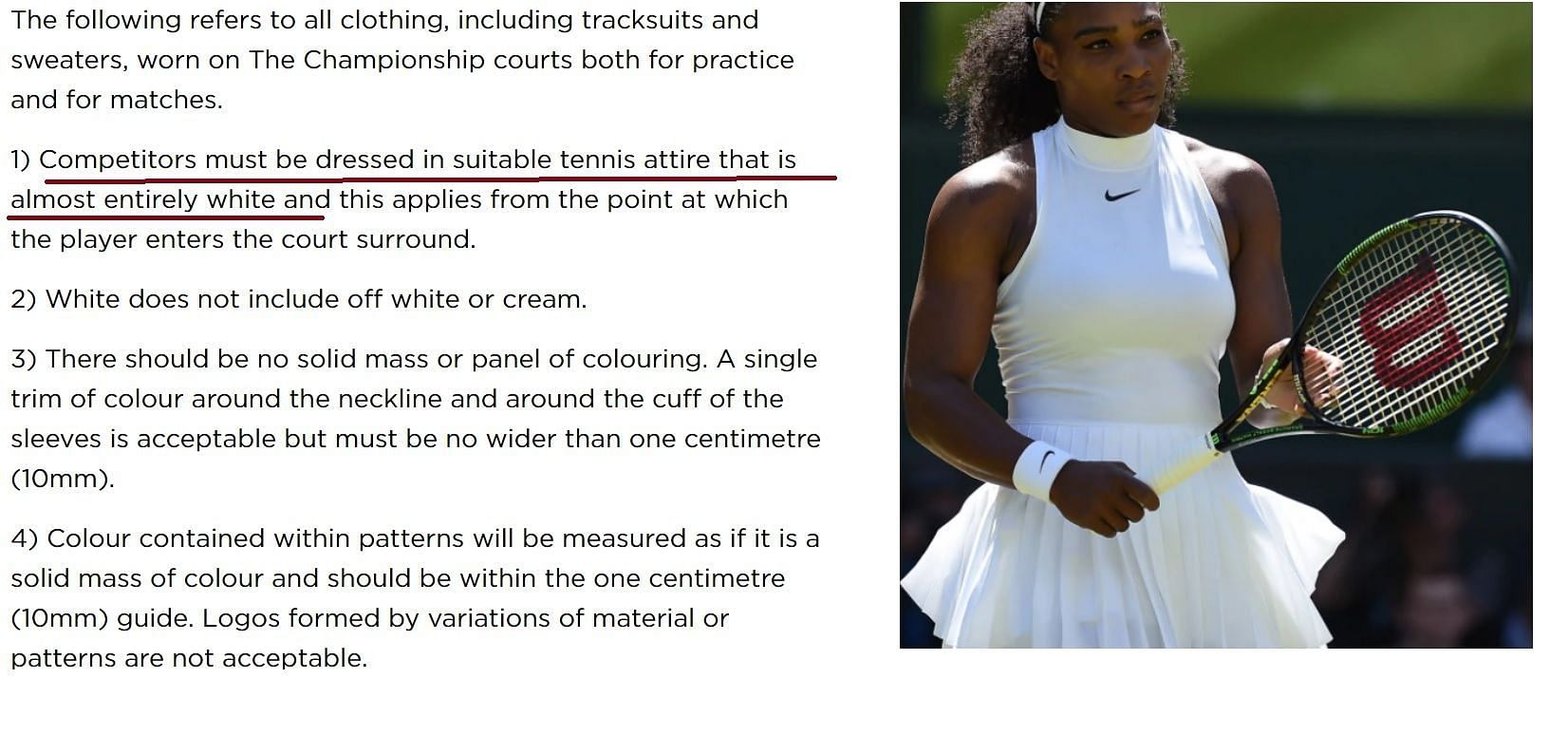 विम्बल्डन की वेबसाइट पर आधिकारिक रूप से सफेद ड्रेस कोड के नियम भी दिए गए हैं।