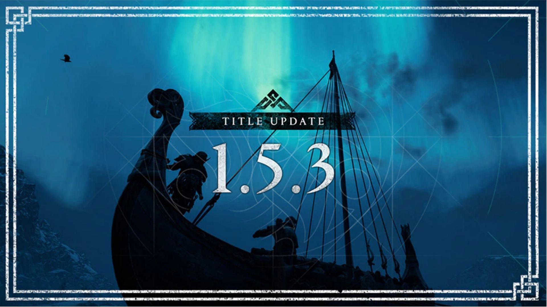 Assassin&rsquo;s Creed Valhalla Title Update 1.5.3 (Image by Ubisoft)