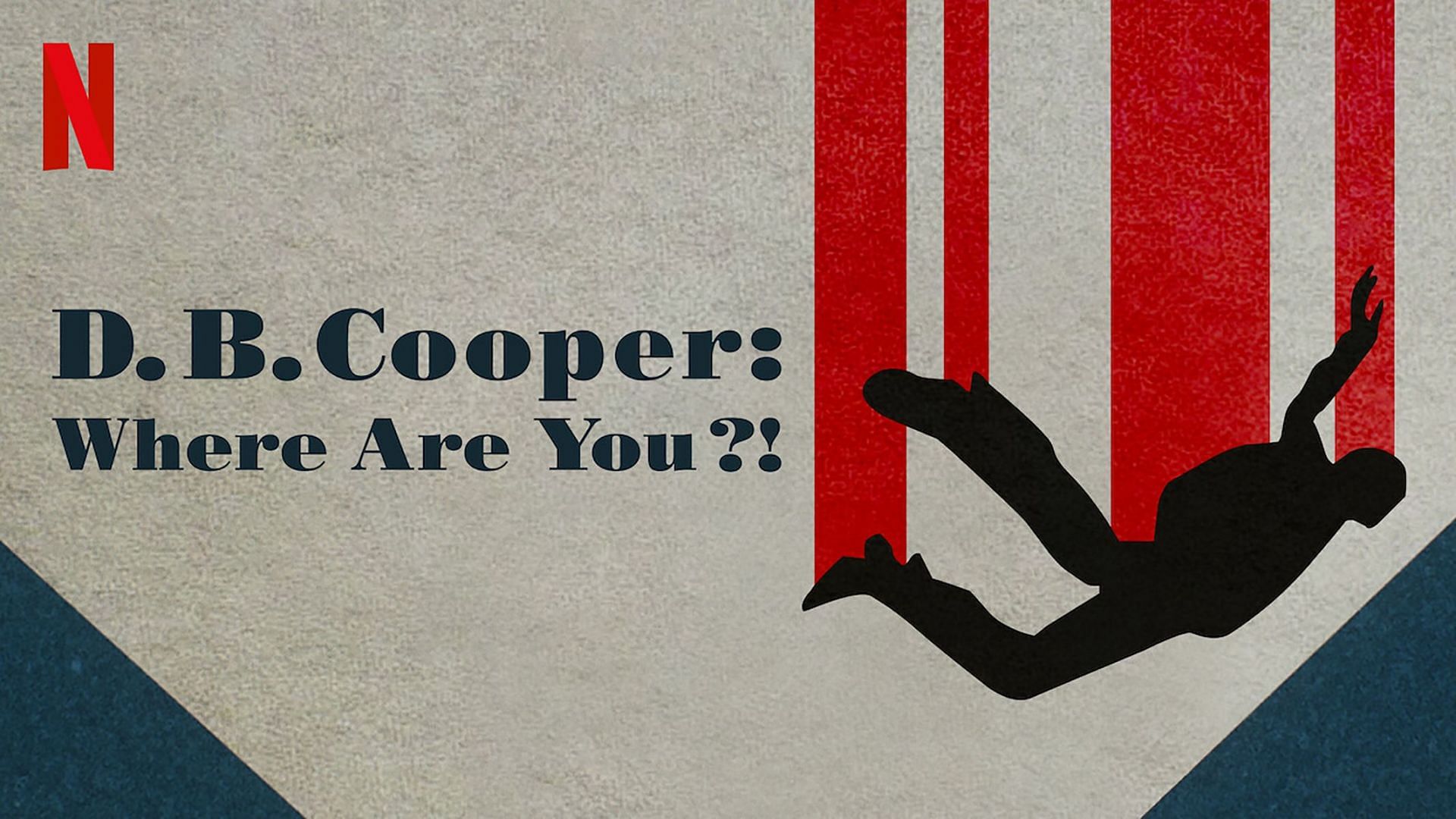 D.B. Cooper - Where are you?! (Image via Netflix)