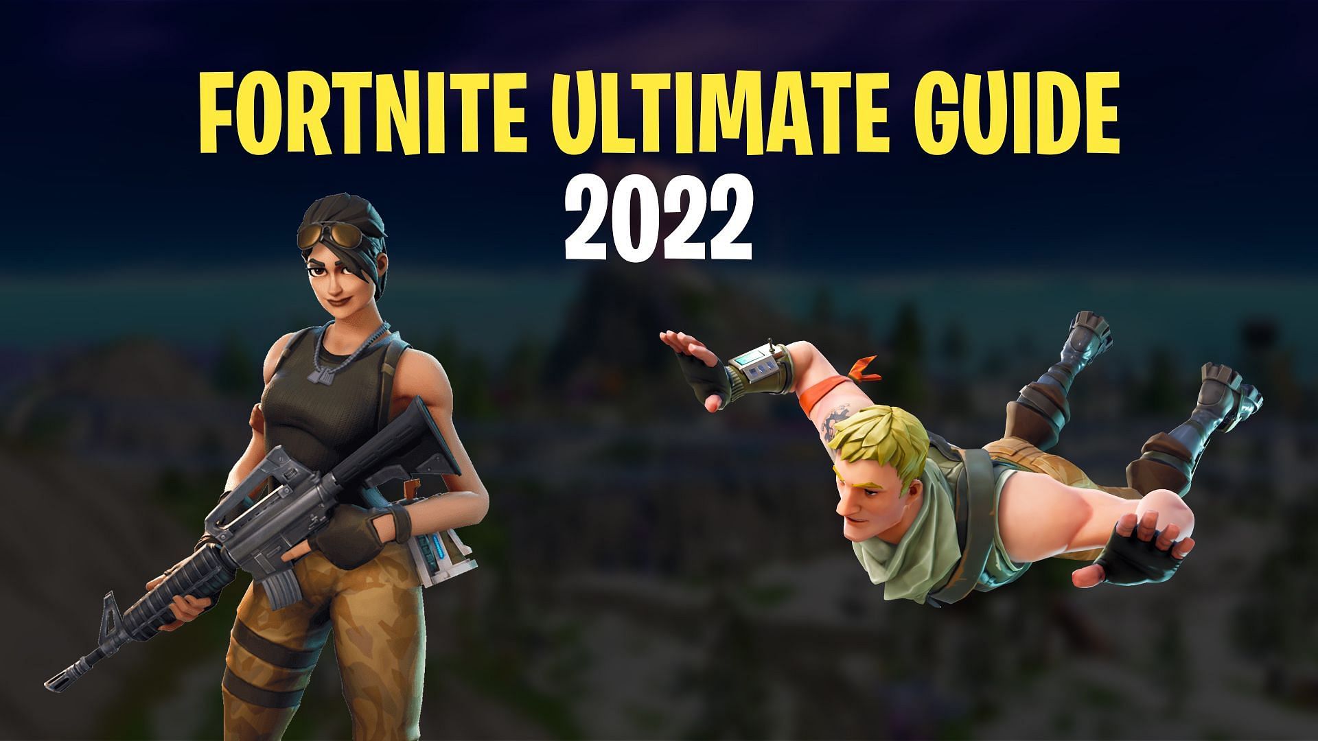 The ultimate Fortnite guide for 2022 (Image via Sportskeeda)