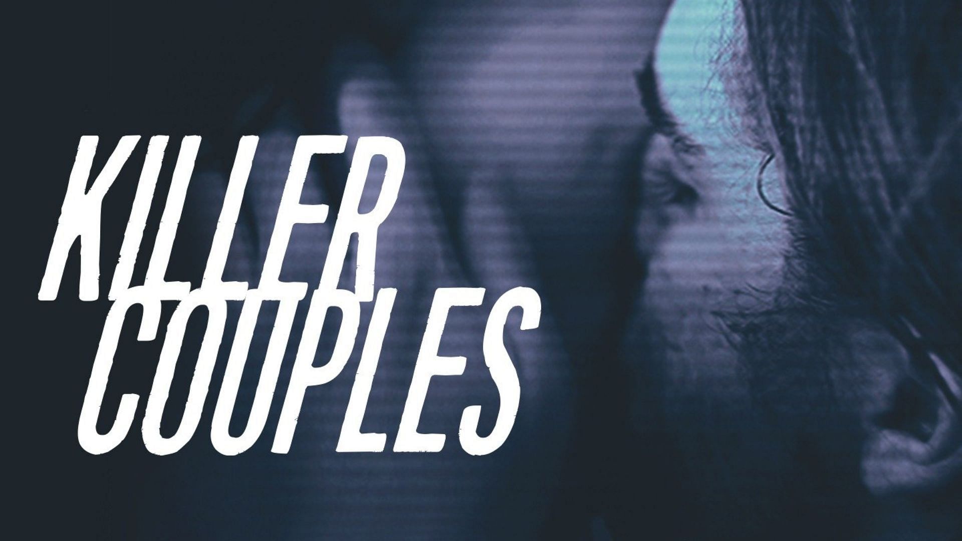 Snapped: Killer Couples (Image via Rotten Tomatoes)