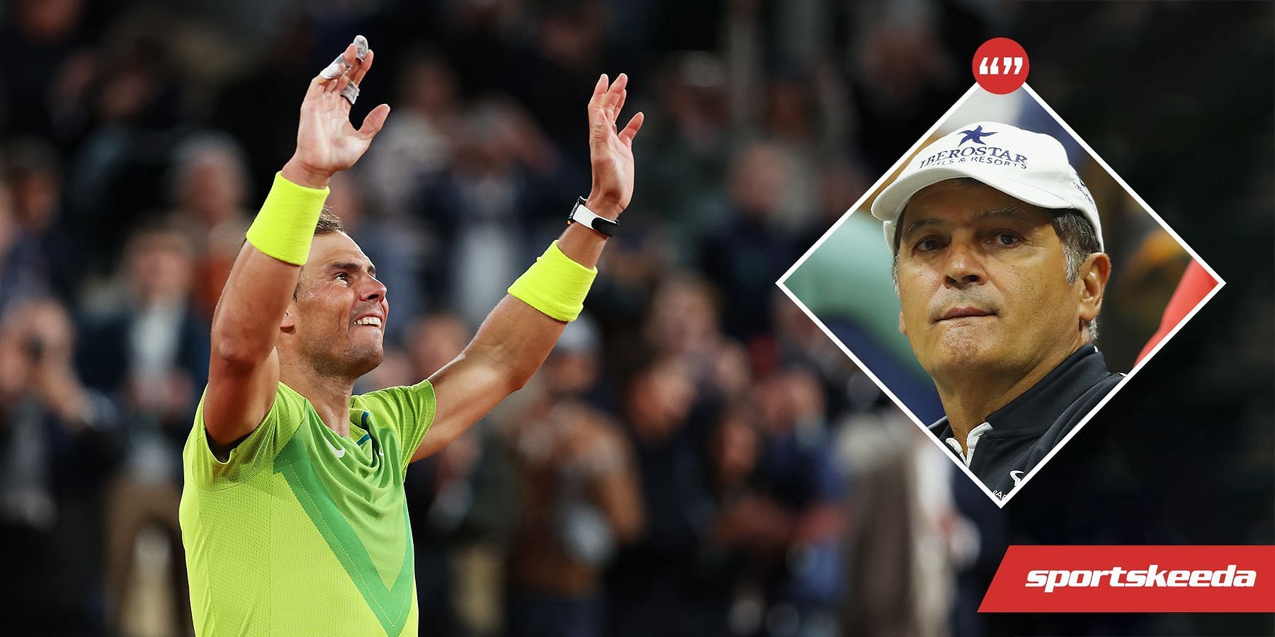 Toni Nadal praises his nephew Rafa Nadal