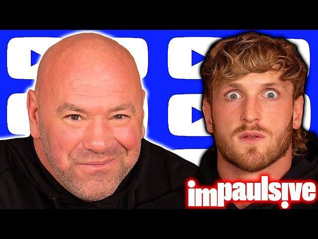 We F Ed Over Dana White A Bit Logan Paul Details When He And Ksi