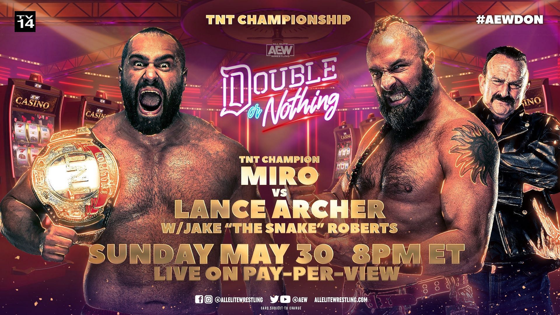 Miro faced Lance Archer at Double or Nothing 2021 for the TNT Title