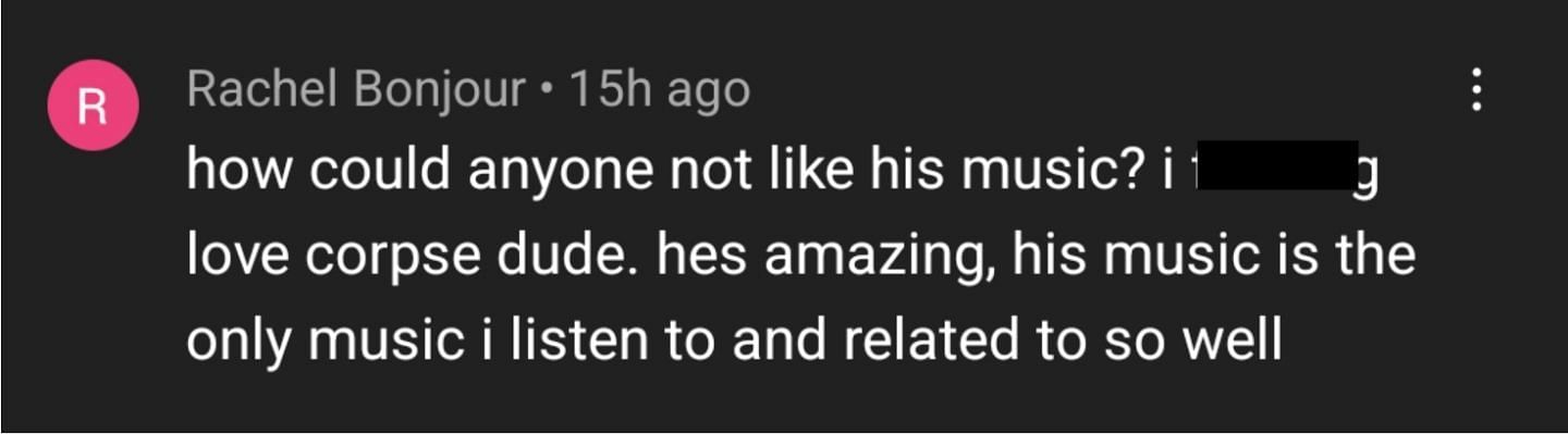 At least one YouTube commenter primarily listens to Corpse and doesn&#039;t get why he has haters (Image via The Corpse Squad/YouTube)