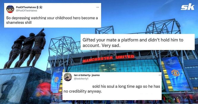 "So depressing watching your childhood hero become a shameless shill" - Fans blast Manchester United legends after 'genuinely nauseating' interview