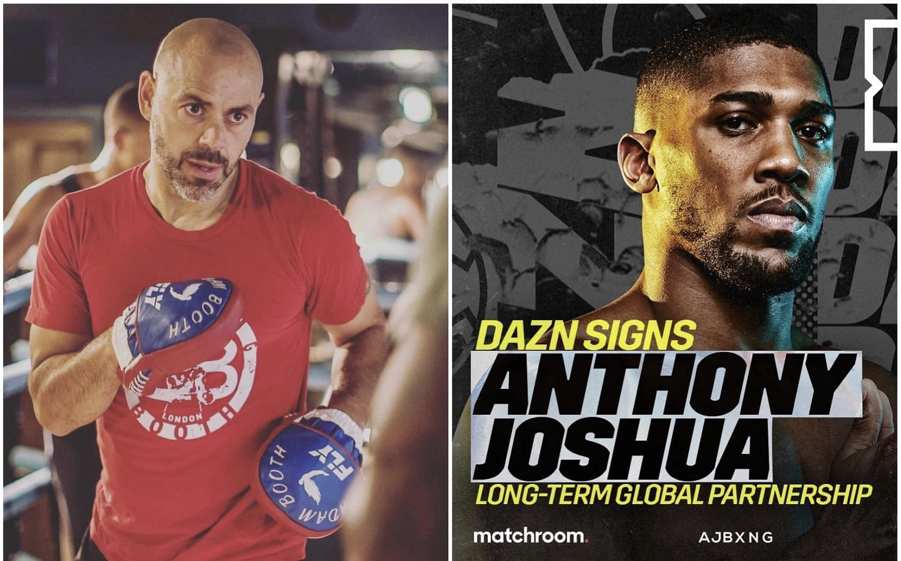 Boxing News Adam Booth On Anthony Joshua S New Deal With Dazn