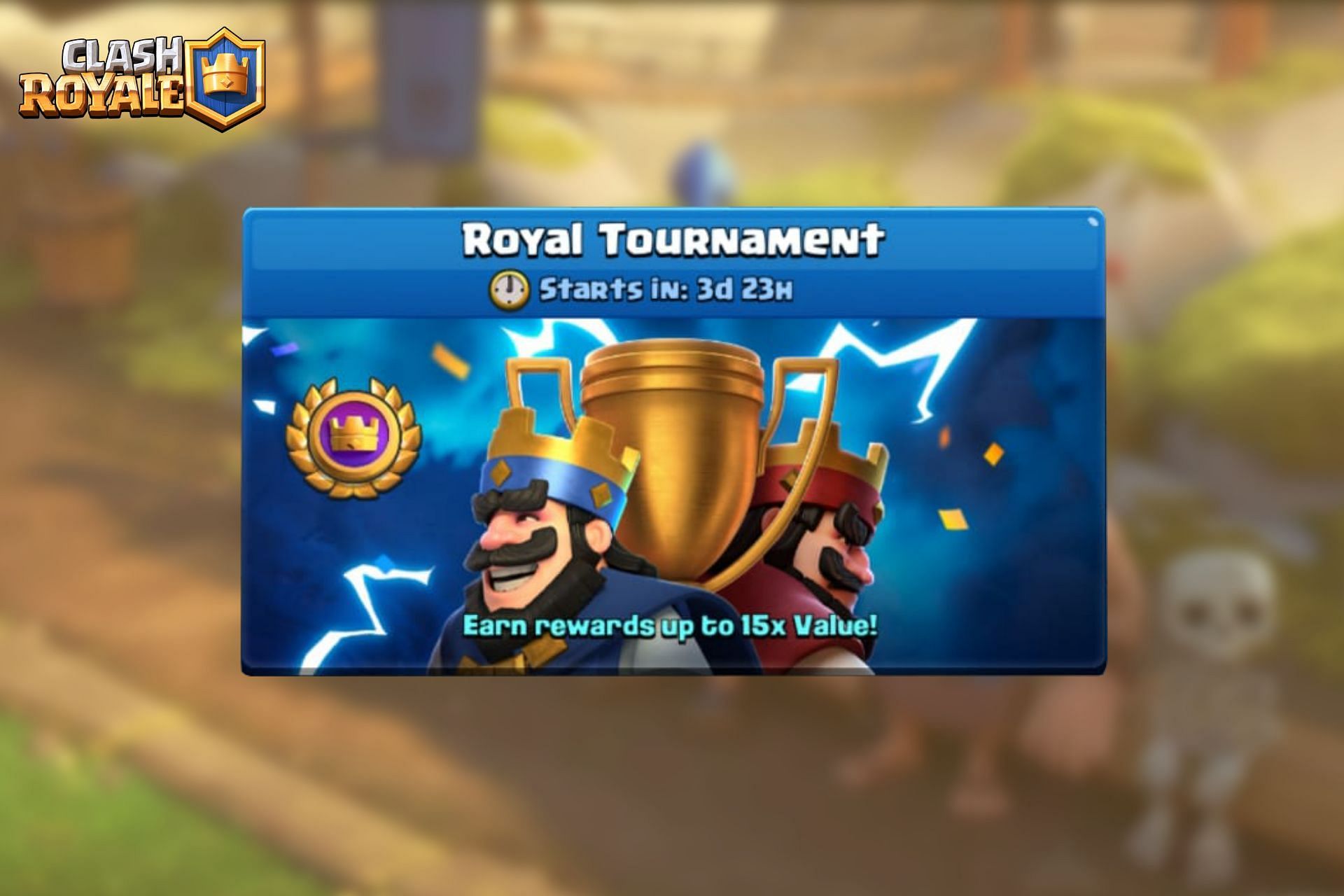 June Season Royal Tournament in Clash Royale Information, rewards, and