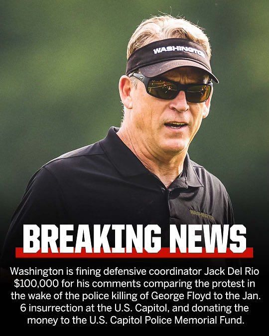 Washington Commanders fine coach Jack Del Rio $100,000 for Jan. 6 remarks 