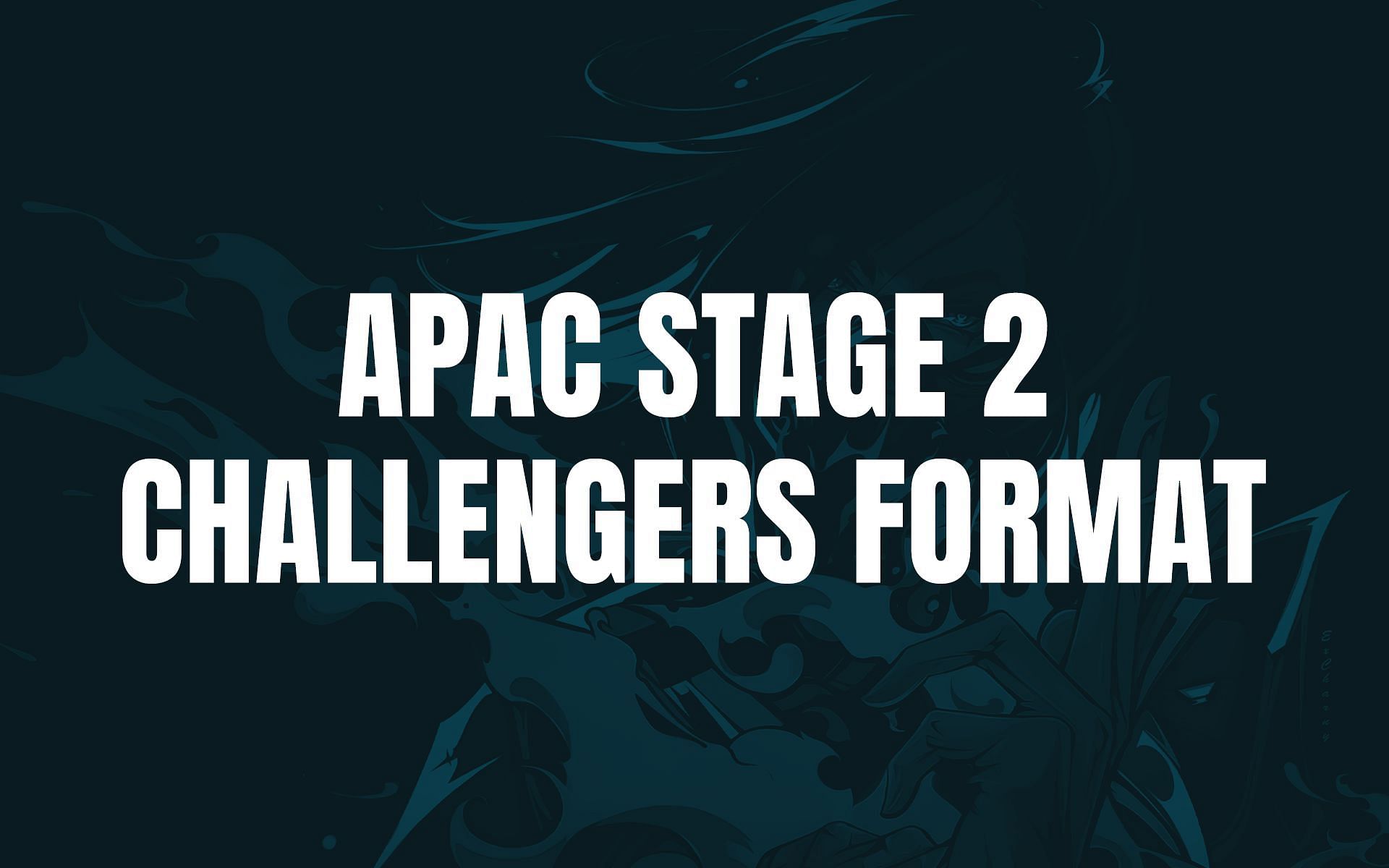 VCT APAC Stage 2 Challengers format explained (Image via Sportskeeda)
