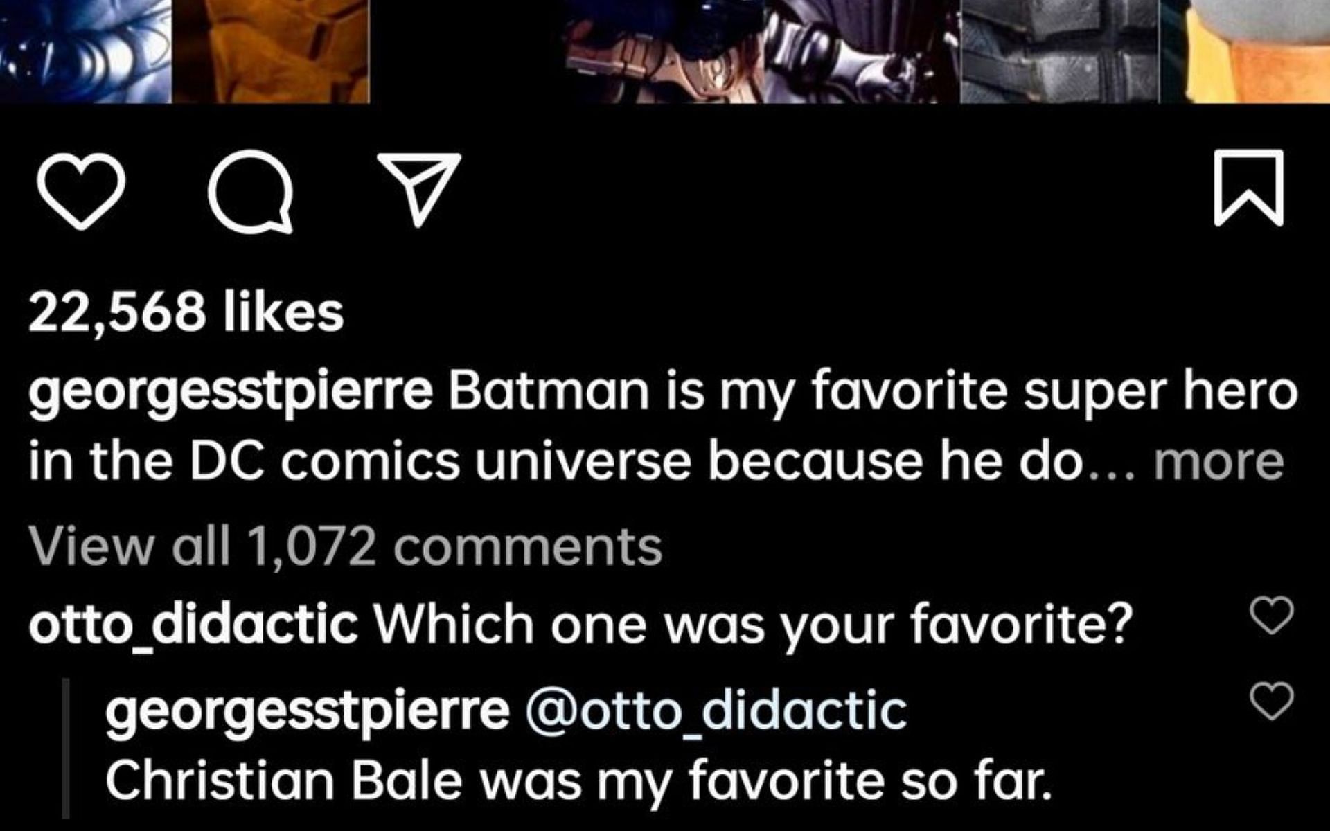 Georges St-Pierre reveals his favourite Batman in the comments of his post